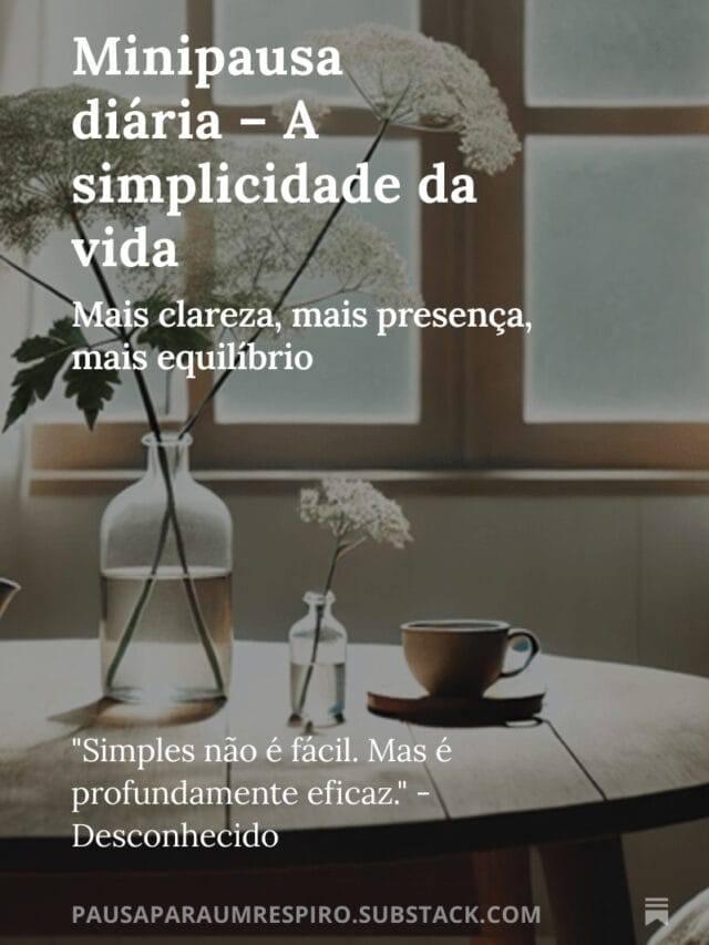 Minipausa diária – A jornada do autoconhecimento (Copia) (Copia) (Copia)